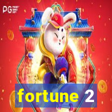 fortune 2